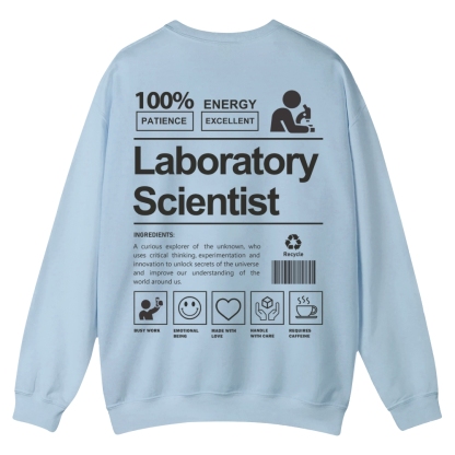 Laboratory Scientist Casual Crewneck Sweatshirt