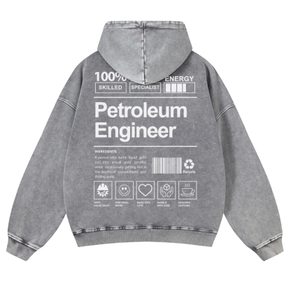 Petroleum Engineer Casual Washed Hoodie