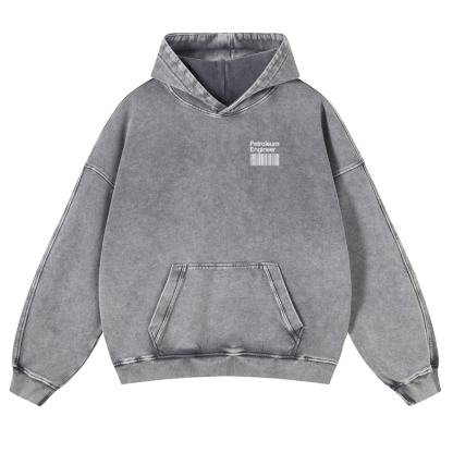 Petroleum Engineer Casual Washed Hoodie