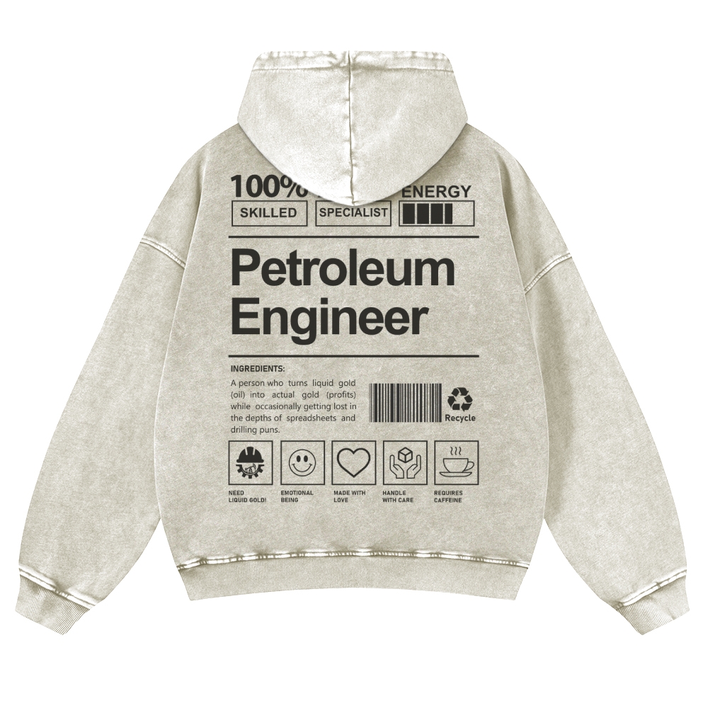 Petroleum Engineer Casual Washed Hoodie