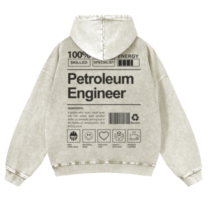 Petroleum Engineer Casual Washed Hoodie