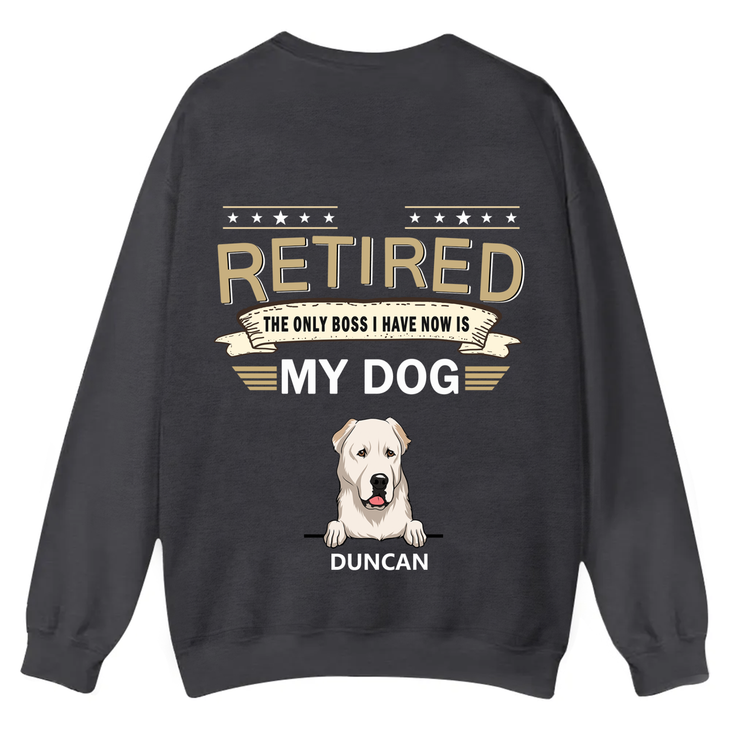 The Only Boss I Have - Personalized Custom Unisex Casual Crewneck Sweatshirt