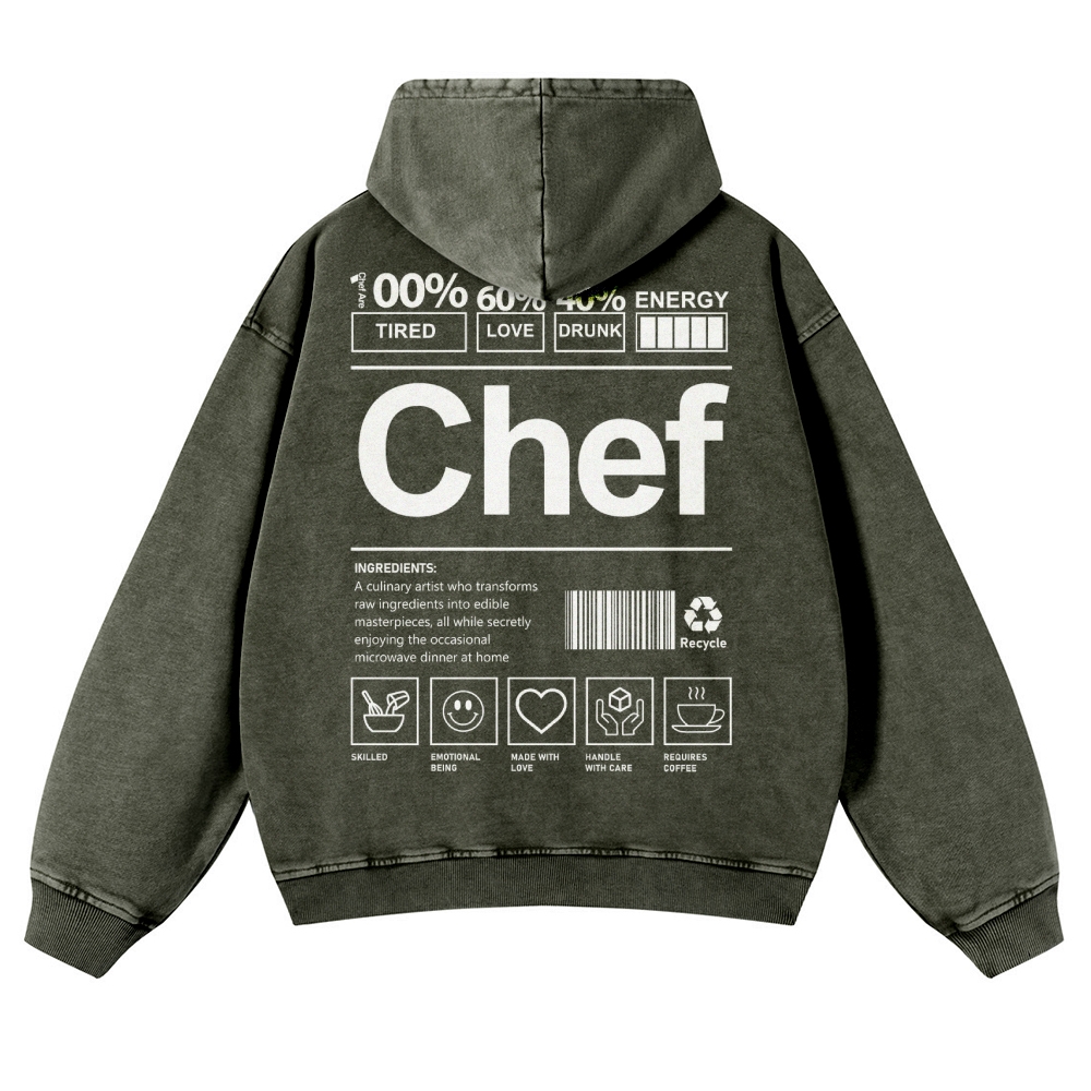 Chef Are 100%Tired 60%Love 40%Drunk Casual Washed Hoodie