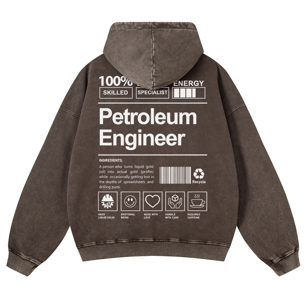 Petroleum Engineer Casual Washed Hoodie