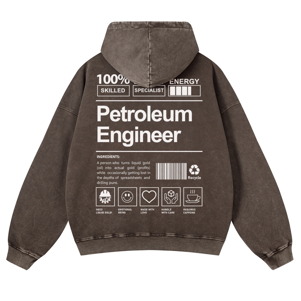 Petroleum Engineer Casual Washed Hoodie