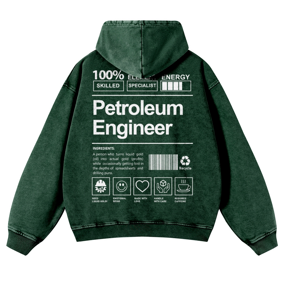 Petroleum Engineer Casual Washed Hoodie
