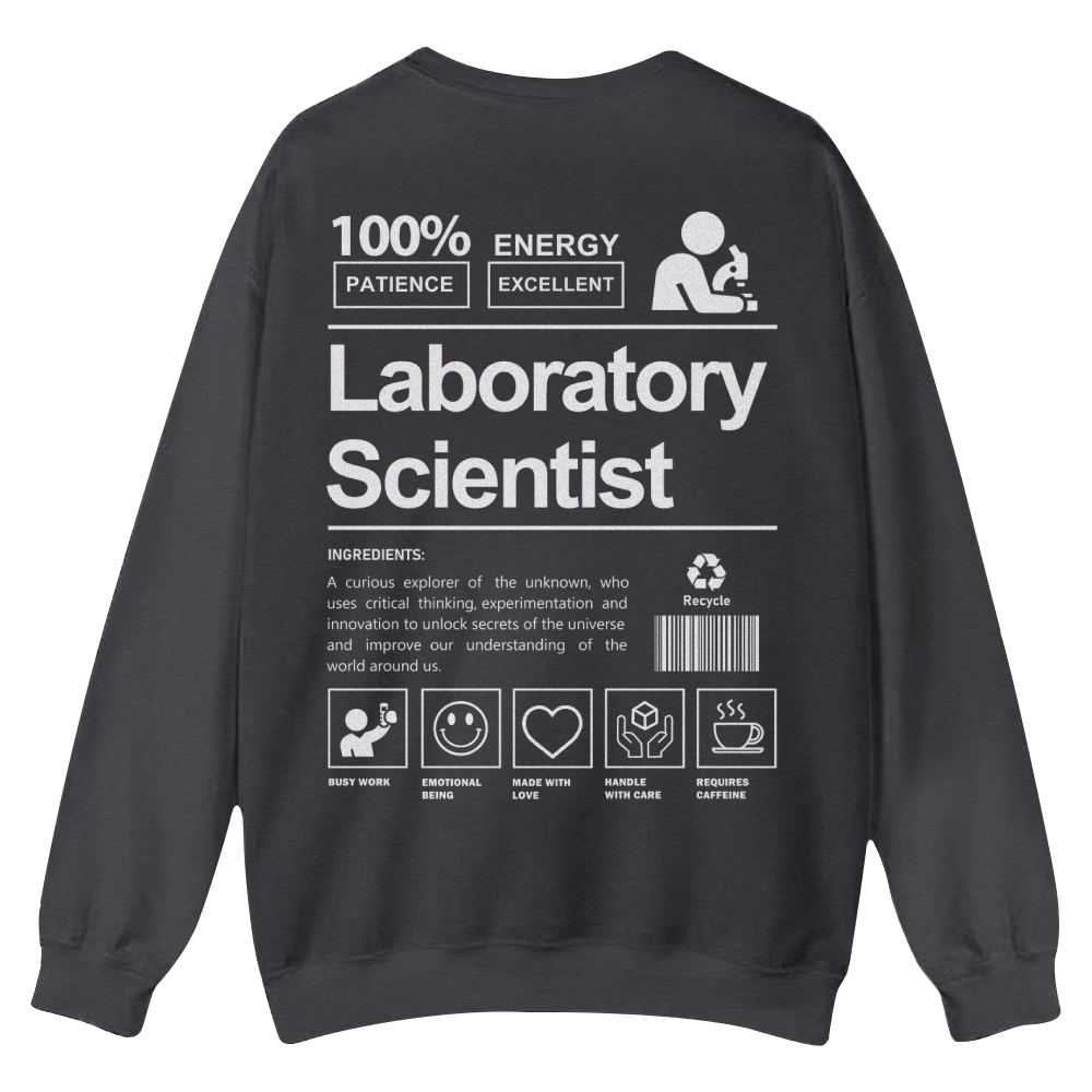 Laboratory Scientist Casual Crewneck Sweatshirt