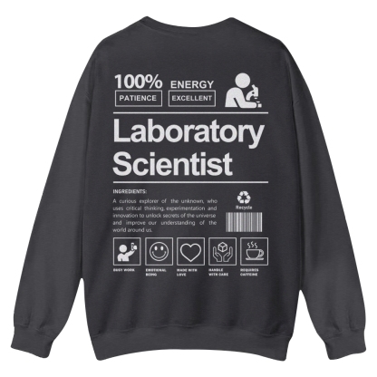 Laboratory Scientist Casual Crewneck Sweatshirt