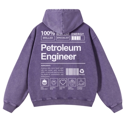 Petroleum Engineer Casual Washed Hoodie