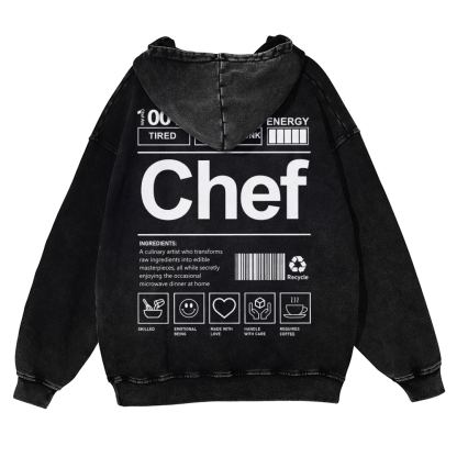 Chef Are 100%Tired 60%Love 40%Drunk Casual Washed Hoodie