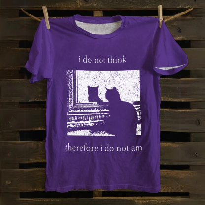 Unisex Vintage I do not think therefor I do not am Funny Cat Cotton T-Shirt