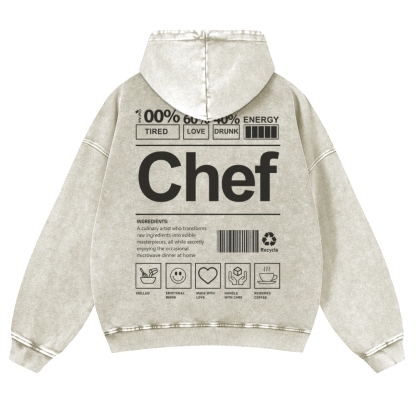 Chef Are 100%Tired 60%Love 40%Drunk Casual Washed Hoodie