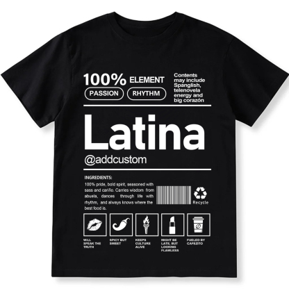 Latina Addcustom Unisex Fit  Cotton T-Shirt wearishow