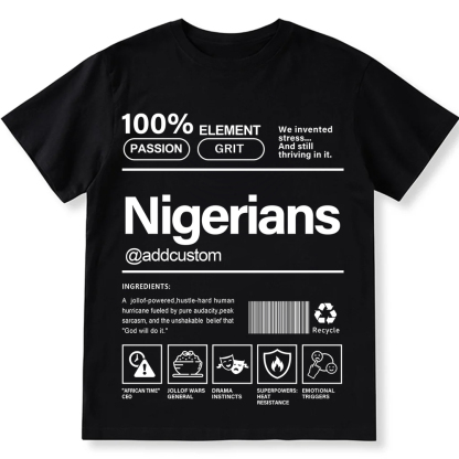 Nigerians Addcustom Unisex Fit  Cotton T-Shirt wearishow