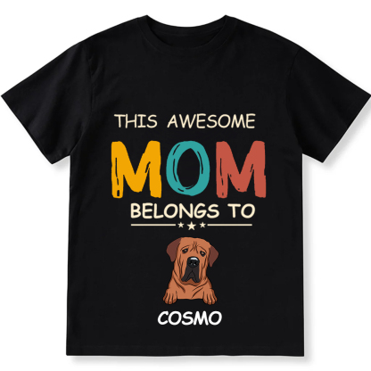 This Awesome Mom/Dad Belongs To - Personalized Custom Unisex T-shirt