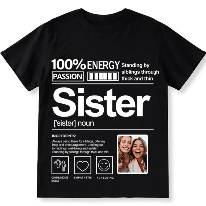 Addcustom  Photo Sister Personalized Custom Unisex Fit T-Shirt wearishow