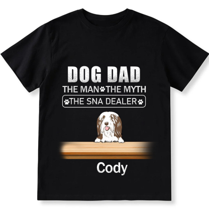 Dog Dad The Man The Myth The Snack Dealer - Personalized Custom Unisex T-shirt