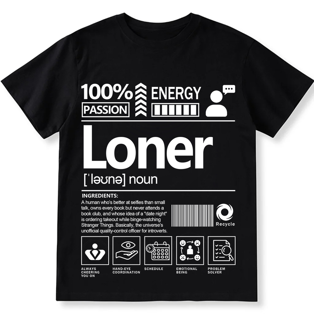 Loner Unisex Fit T-Shirt wearishow