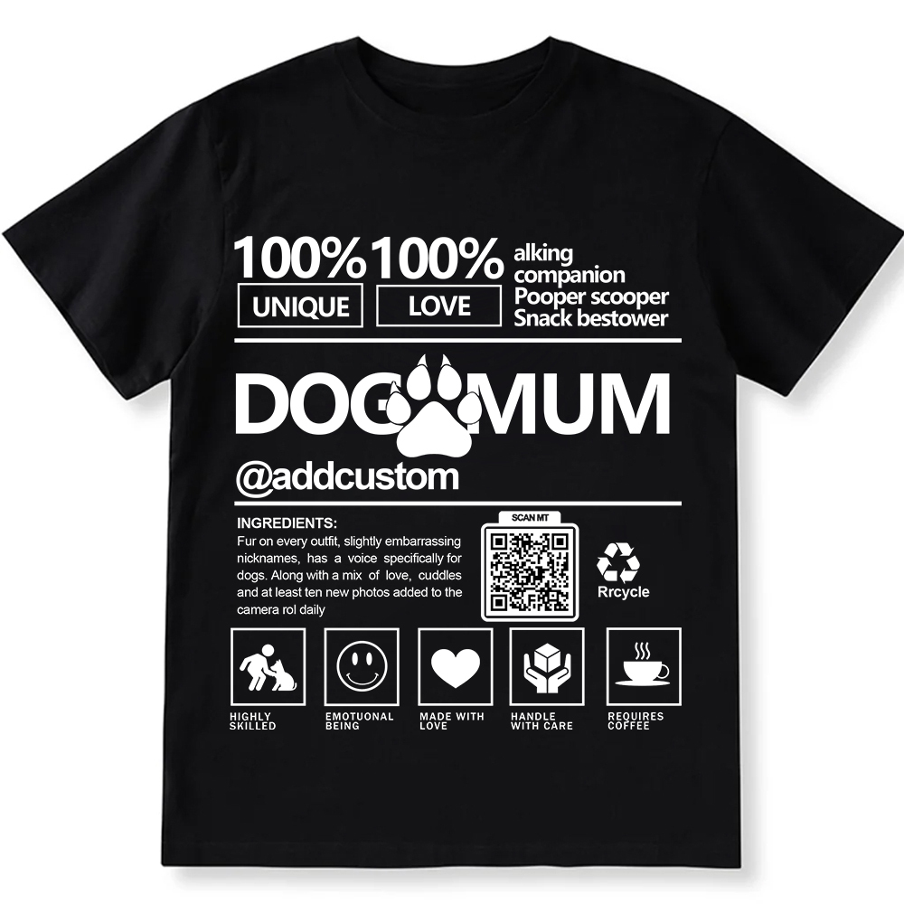 Dog Mum Addcustom QR Code Name Unisex Fit Cotton T-Shirt wearishow