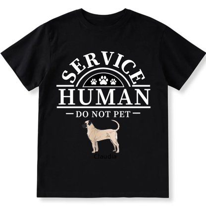 Service Human, Do Not Pet 2 - Personalized Custom Unisex Fit Cotton T-Shirt wearishow
