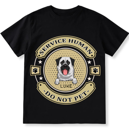 Service Human, Do Not Pet 14- Personalized Custom Unisex Fit Cotton T-Shirt wearishow