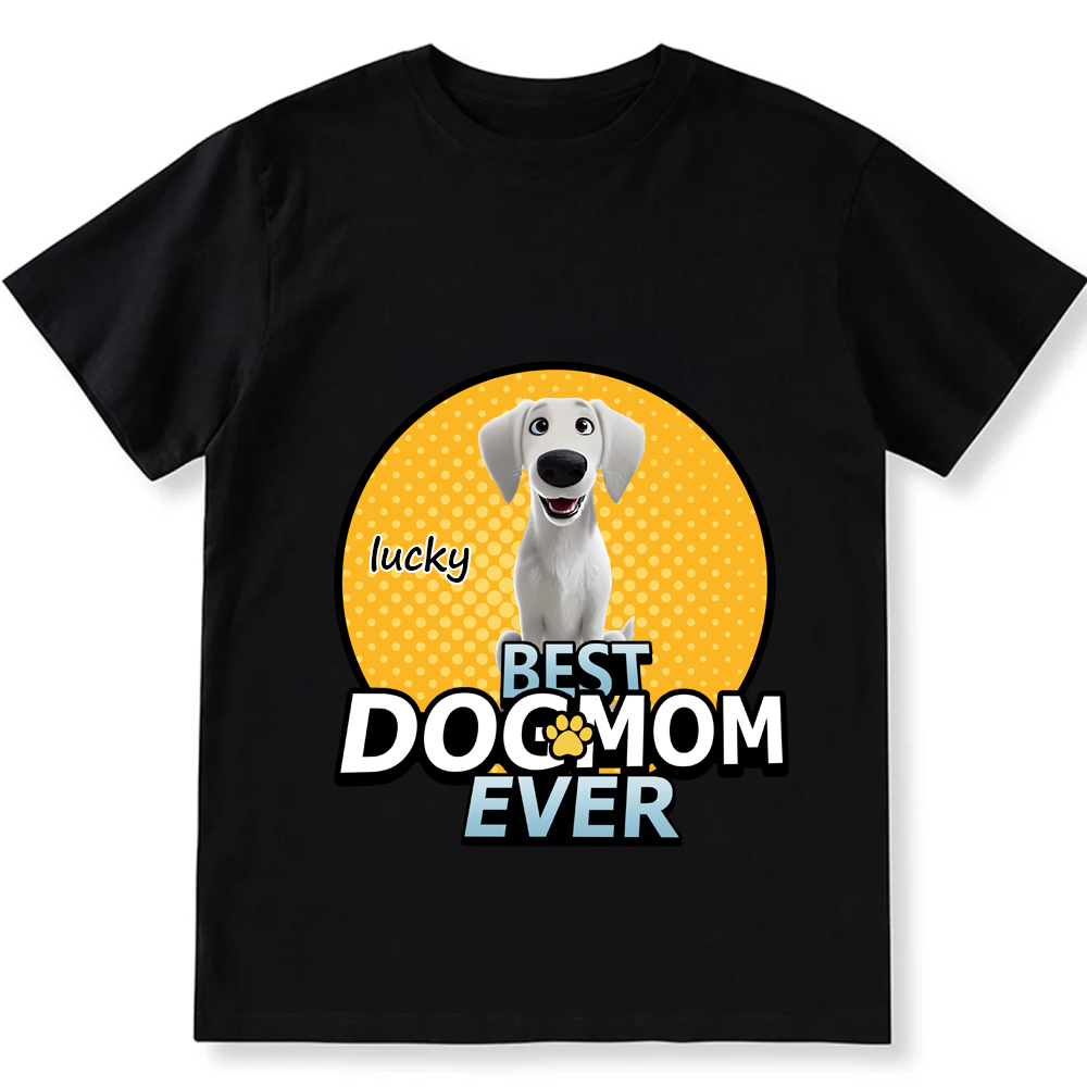 Best Dog Mom For Furry Kid- Personalized Custom Unisex Fit Cotton T-Shirt wearishow