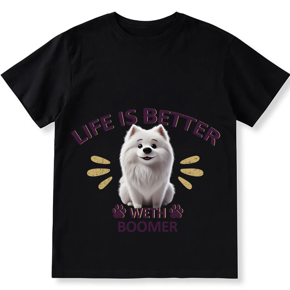 Better Life With My Dog- Personalized Custom Unisex Fit Cotton T-Shirt wearishow