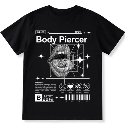 Body Piercer Casual Unisex Fit Cotton T-Shirt wearishow