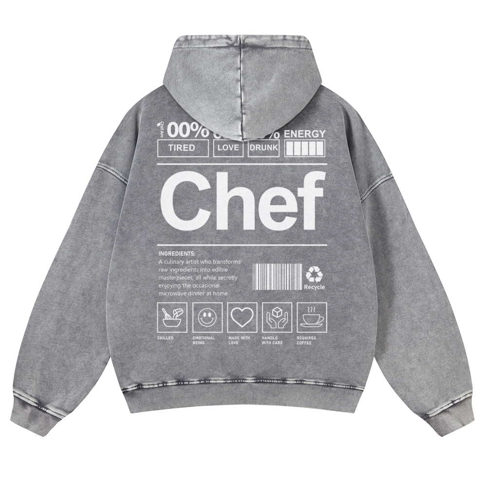 Chef Are 100%Tired 60%Love 40%Drunk Casual Washed Hoodie