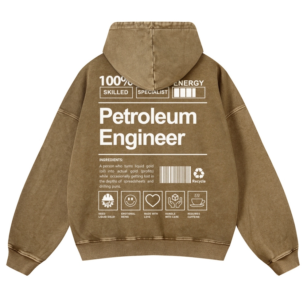 Petroleum Engineer Casual Washed Hoodie