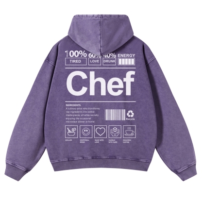 Chef Are 100%Tired 60%Love 40%Drunk Casual Washed Hoodie