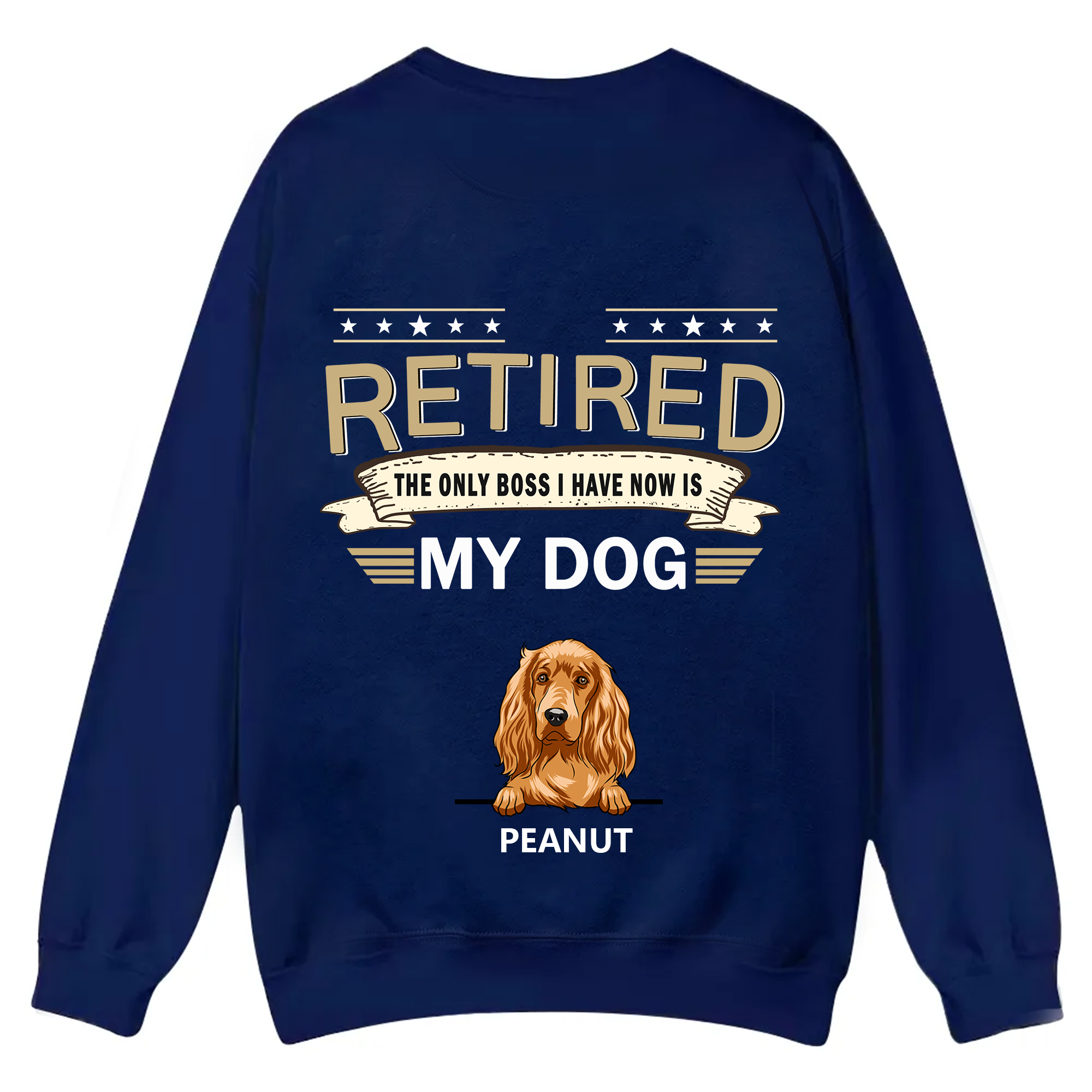 The Only Boss I Have - Personalized Custom Unisex Casual Crewneck Sweatshirt