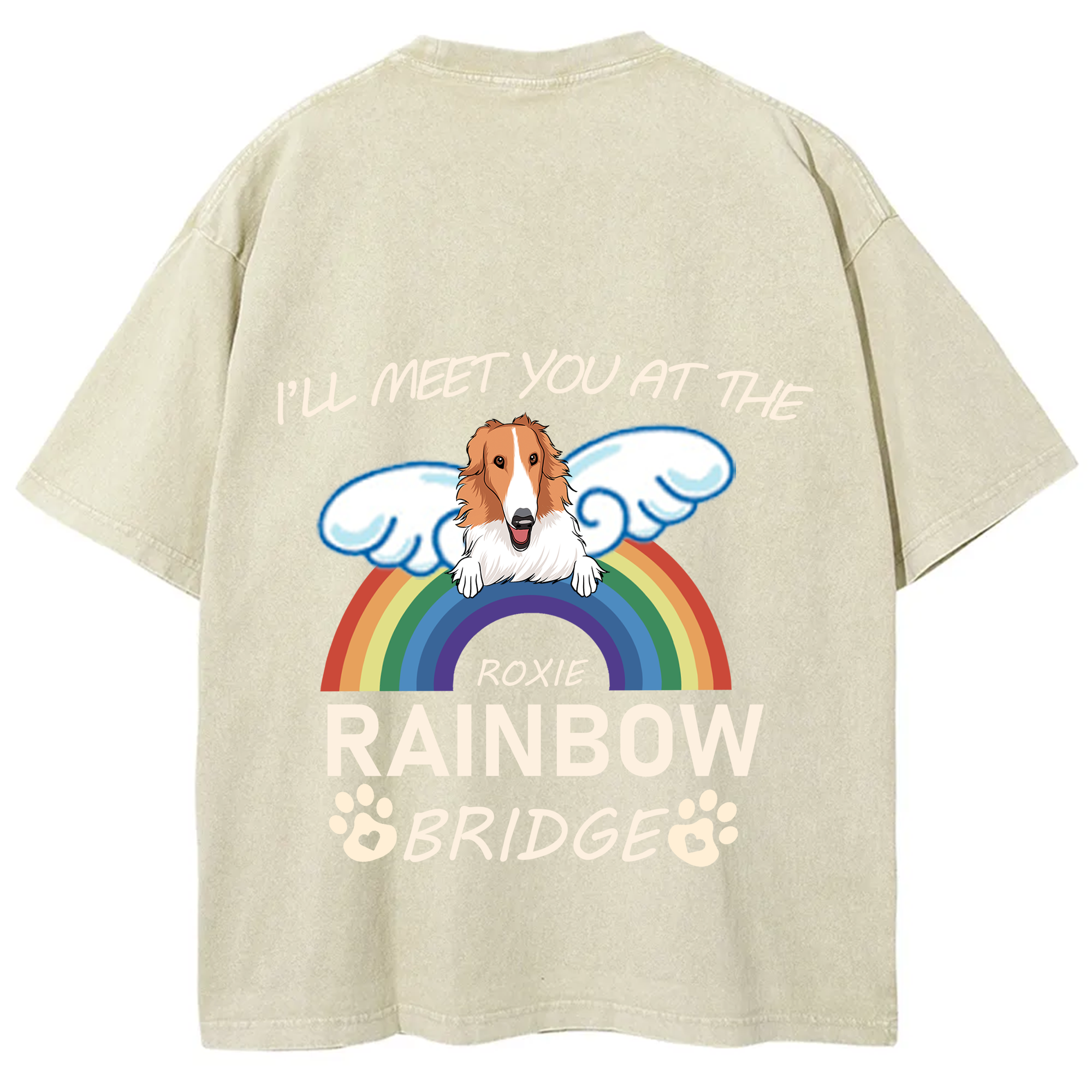 I'll Meet You At The Rainbow Bridge - Personalized Custom Unisex T-shirt