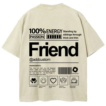 Friend Addcustom Washed T-Shirt