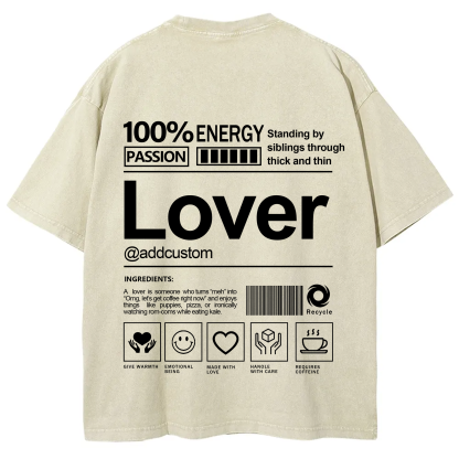 Lover Addcustom Washed T-Shirt