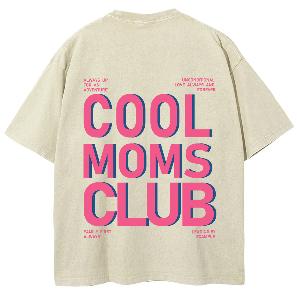 Cool Moms Club Unisex Fit Washed T-Shirt