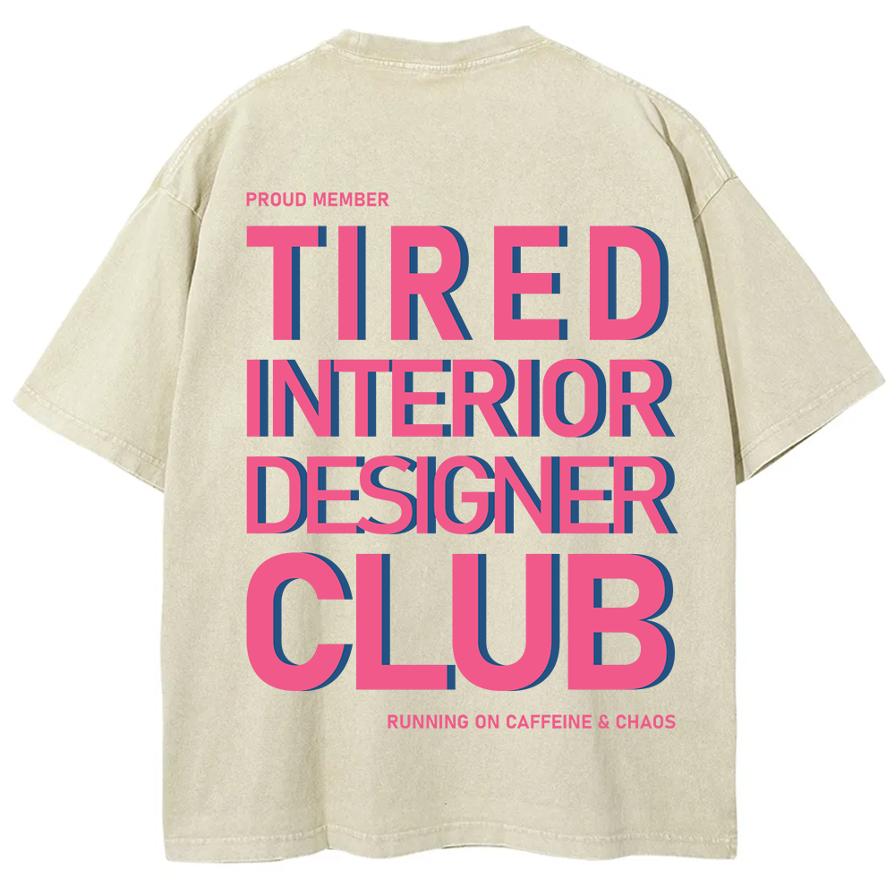 Interior Designer Club Unisex Fit Washed T-Shirt?