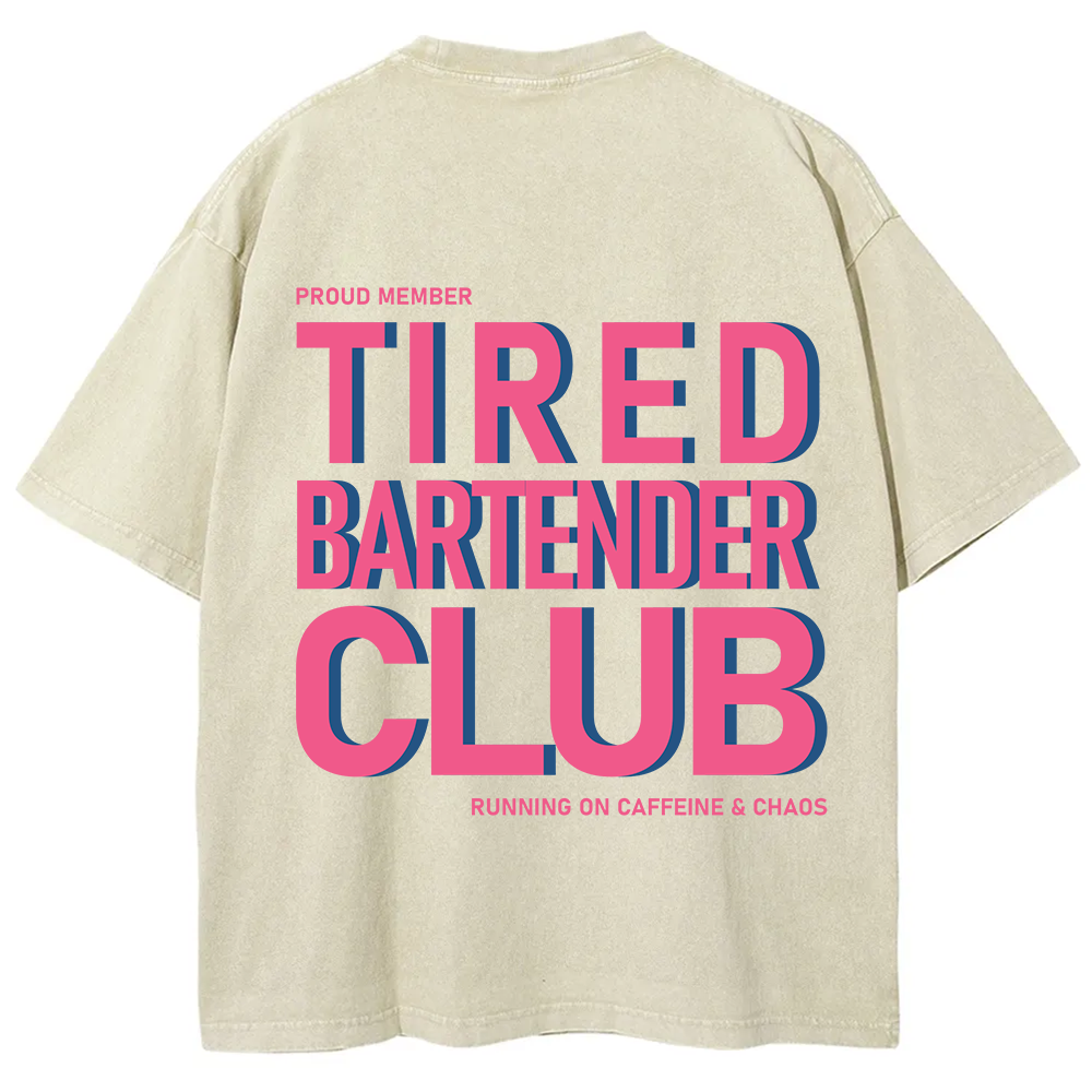 Tired Bartender Club Unisex Fit Washed T-Shirt