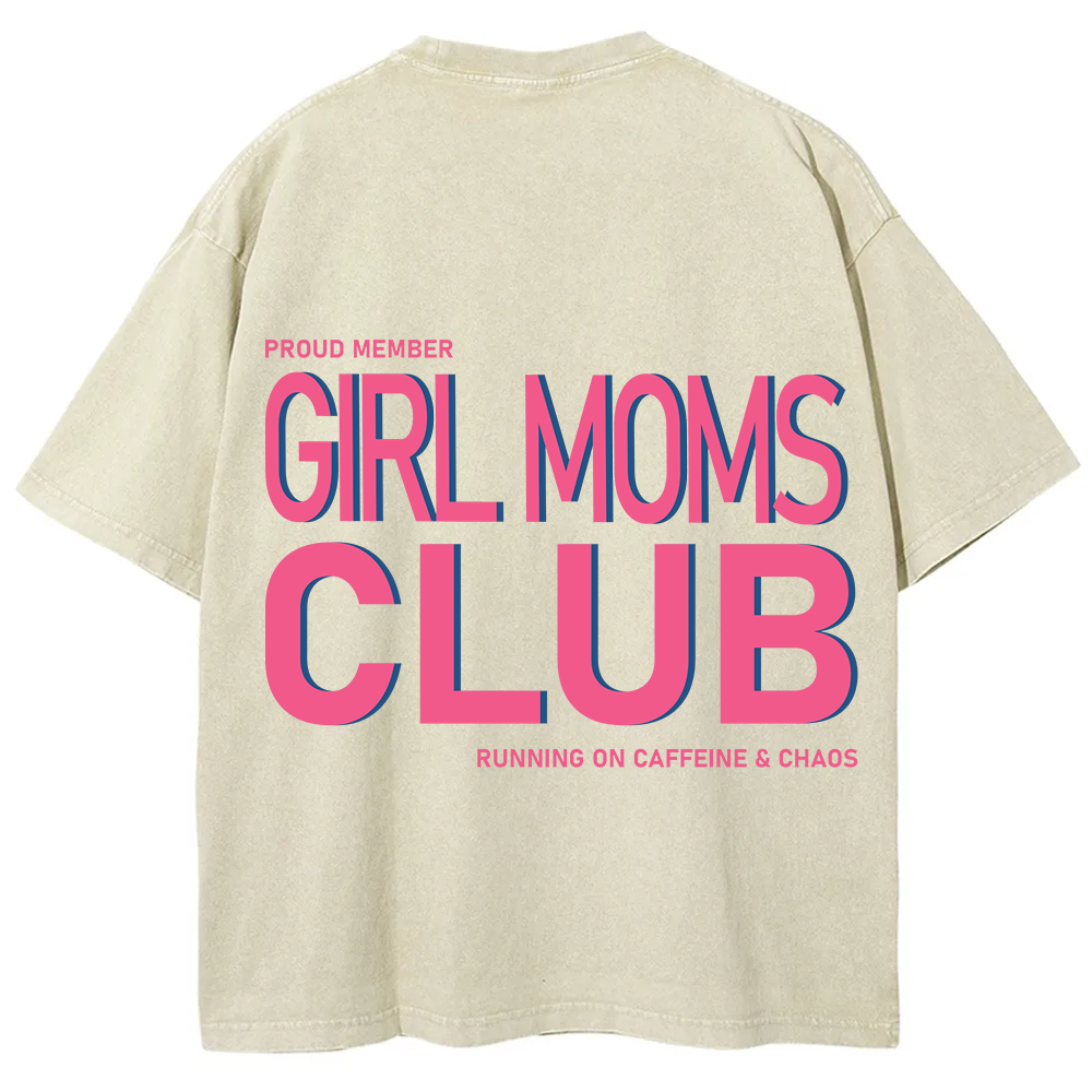 Girl Moms Club Unisex Fit Washed T-Shirt?