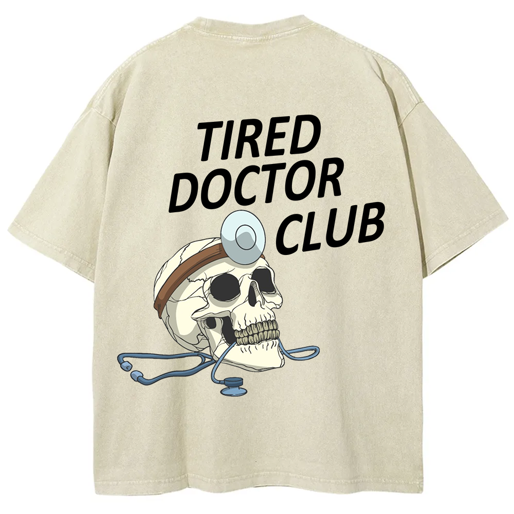 Tired Doctor Club Unisex Fit Washed T-Shirt