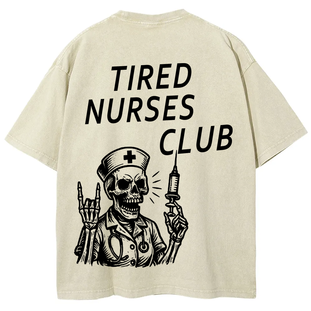 Tired Nurses Club Unisex Fit Washed T-Shirt