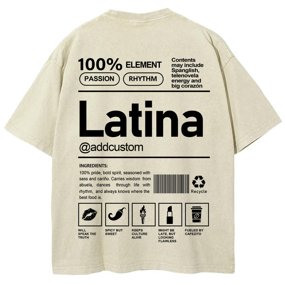 Latina Addcustom Unisex Fit  Washed T-Shirt