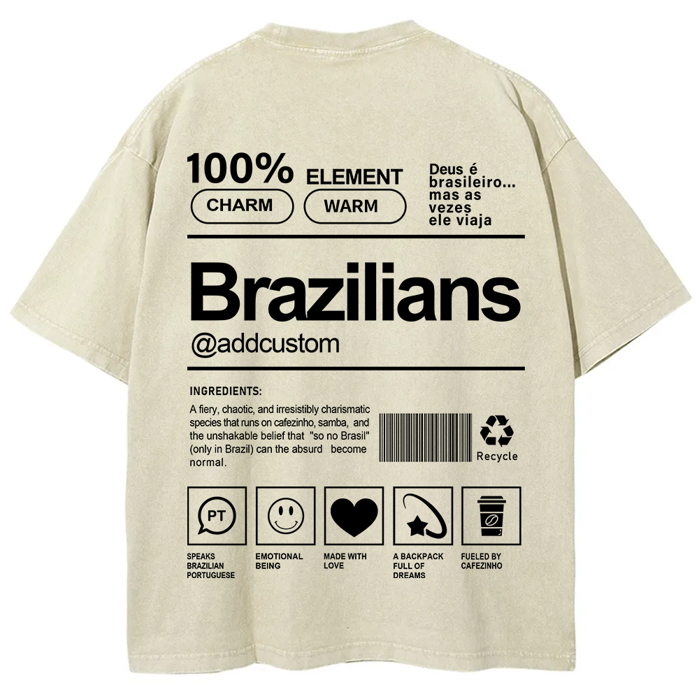 Brazilians Addcustom Unisex Fit  Washed T-Shirt