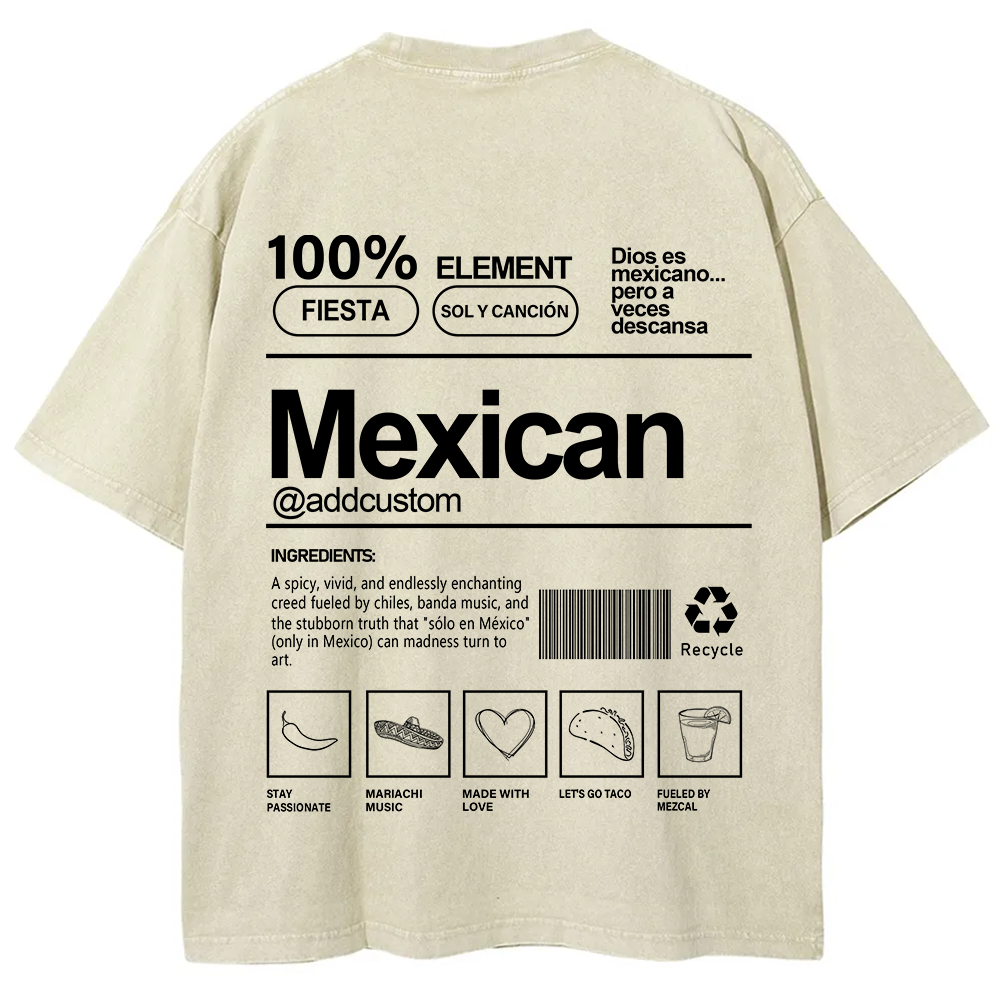 Mexican Addcustom Unisex Fit  Washed T-Shirt