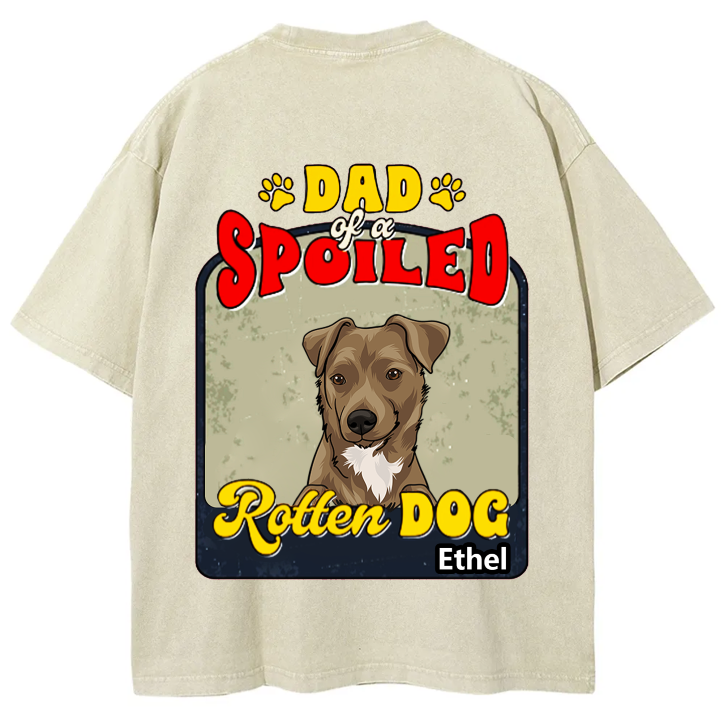 Spoiled Rotten Dog Named - Personalized Custom Unisex T-shirt