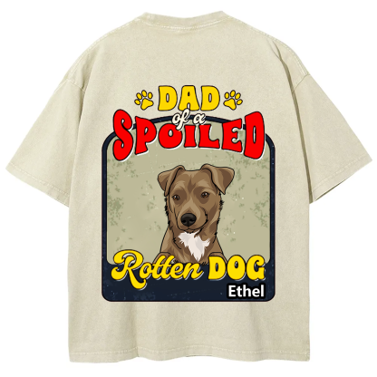 Spoiled Rotten Dog Named - Personalized Custom Unisex T-shirt