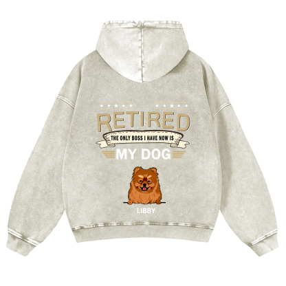 The Only Boss I Have - Personalized Custom Unisex Washed Hoodie