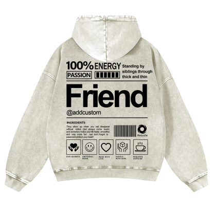 Friend Addcustom  Vintage Washed Hoodie