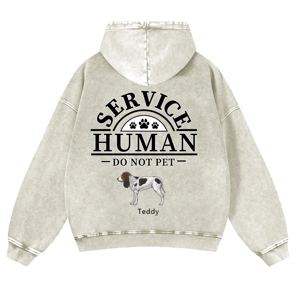 Service Human, Do Not Pet 2- Personalized Custom Unisex Washed Hoodie wearishow