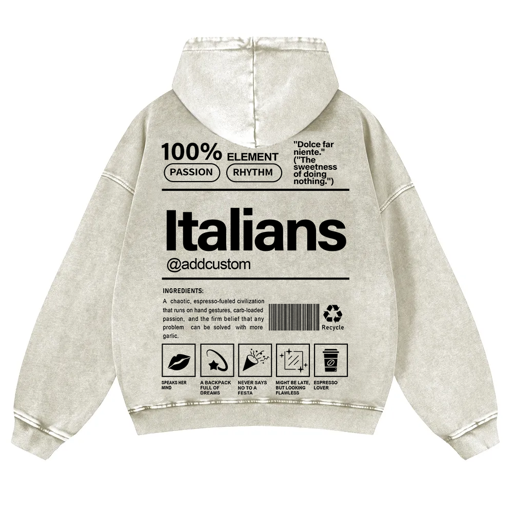 Italians Addcustom Unisex Fit  Washed Hoodie wearishow